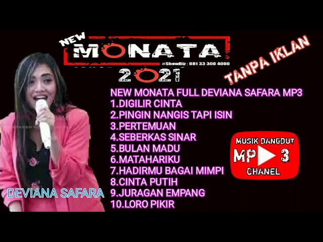 NEW MONATA FULL DEVIANA SAFARA FULL MP3 class=