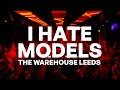 Capture de la vidéo I Hate Models - The Warehouse Leeds [Full Set 2023]