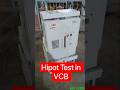 Hipot Testing || VCB Hipot Test || VCB Leakage Current Check II withstand voltage test by Hipot