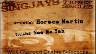 Horace Martin - See Me Yah chords