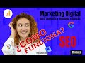 SEO. ¿Qué es y cómo funciona? 🔎  (En palabras SENCILLAS)
