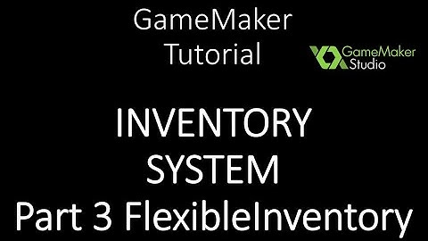 GameMaker 2 Inventory System - Easy and flexible - Part 3