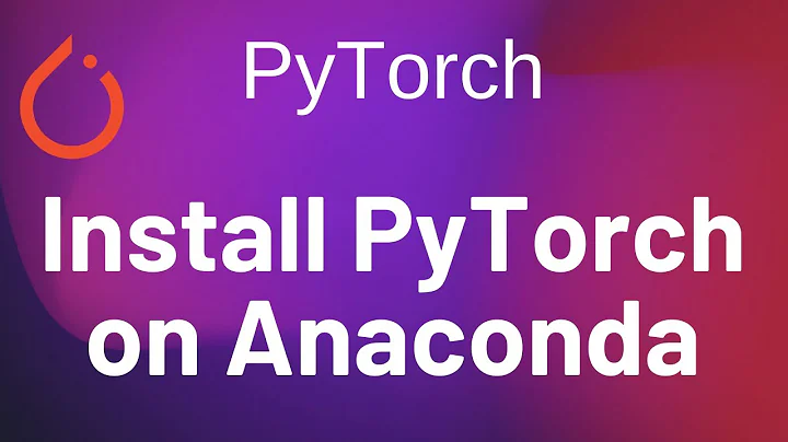 PyTorch Tutorial 2 - Install PyTorch Windows 10 Anaconda