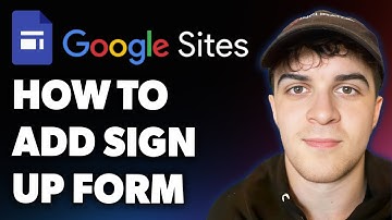 How to Add a Sign Up Form to Google Sites (Full 2025 Guide)