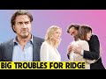 Ridge In Big Troubles With Brooke And Taylor | Bold And The Beautiful Spoilers Today