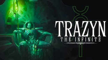 Warhammer 40K Lore: Trazyn The Infinite | Lore To Sleep To