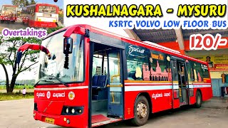 KUSHALNAGARA - MYSURU KSRTC VOLVO Low Floor Cabin Ride #bus #volvo #ksrtc #busstand #viral