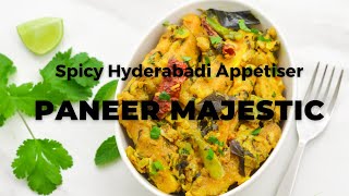 Restaurant Style Paneer Appetiser | Paneer Majestic | Spicy Hyderabadi Starter