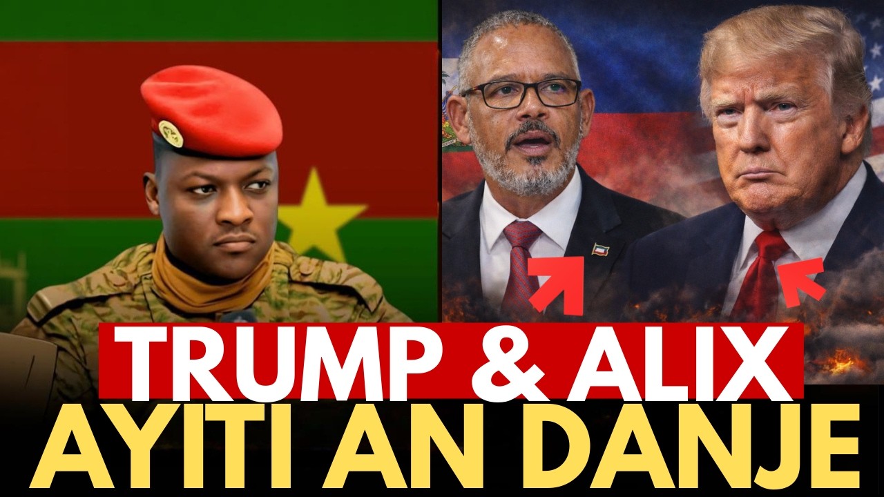 “Traoré à Trump : Pourquoi soutenez-vous Alix Didier Fils-Aimé ? — Haïti en danger”