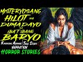 MISTERYOSANG HILOT NA DUMADAYO SA IBAT IBANG BARYO | Kwentong Aswang | True Story