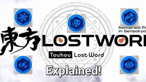 Touhou Lost Word Explained! - Part 6 - Status Conditions