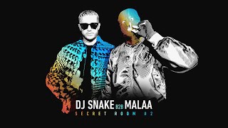 DJ SNAKE & MALAA - SECRET ROOM #2 LIVESTREAM