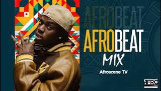 TOP 40 AFROBEATS MIX 2023 - 2024 | NIGERIA MUSIC | NAIJA MIX | AFROBEAT | BURNA BOY | DAVIDO | REMA