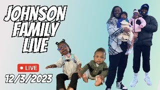 JOHNSON FAMILY LIVE 12\/3