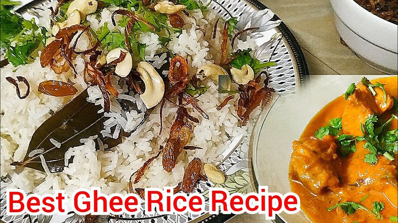 Best Ghee Rice Recipe YouTube