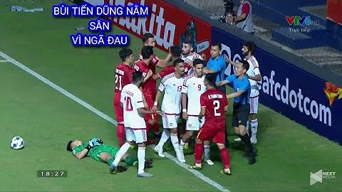 Tình huống Bùi Tiến Dũng cản phá bóng đau xót ngã đau