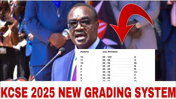 KCSE 2025 RESULTS GRADING SYSTEM PER SUBJECT|CS OGAMBA MAKES CHANGES IN GRADING SYSTEM TODAY