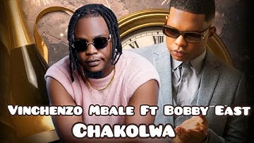 Vinchenzo Mbale Ft Bobby East _ Chakolwa ( Official Music Video ) Afrobeat_beat #vinchenzo #yomaps 