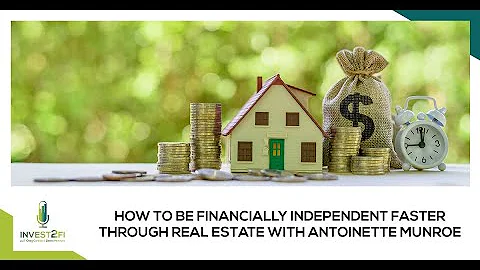 How To Be Financially Independent Faster Through R...