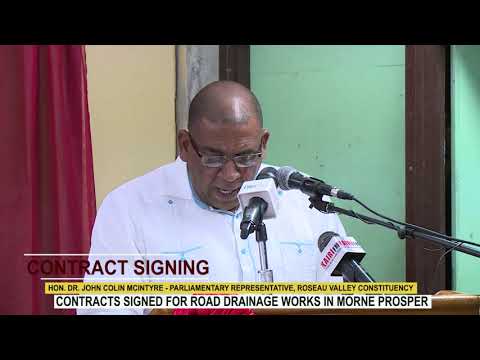 HON. DR. JOHN COLIN MCINTYRE ADDRESSES CONTRACT SIGNING CEREMONY IN MORNE PROSPER