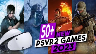 50+ NEW Playstation VR2 Games Releasing In 2023 And Beyond