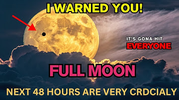 FULL MOON Portal Is Open! 5 Things You Need To Know TONIGHT!✨NEXT 48 Hours Will Change Everything