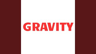 Download Lagu Gravity Download Lagu Gravity
