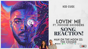 Reaction to Kid Cudi - Phoebe Bridgers - Lovin' Me Song Reaction!