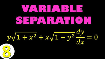 10.10 - Differential Equations | Method of Variable Separation - TYPE III