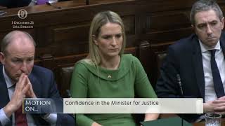 "We have no confidence in Justice Minister who has totally failed in her role"- Mary Lou McDonald TD