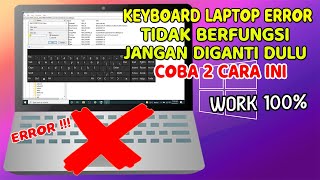 (FIX) 2 Cara Mengatasi Keyboard LAPTOP Tidak Berfungsi Pada Windows 10 / 11 / 7 / 8 screenshot 3