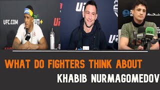 UFC Fighters Talking About Khabib Nurmagomedov (Gilbert Burns, Frankie Edgar, Diego Sanchez...)