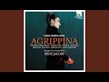 Miniature de la vidéo de la chanson Agrippina, Hwv 6: Appendix: Atto I, Scena 19: Aria: “Fa' Quanto Vuoi”