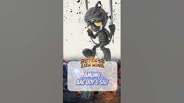 Amumu - Xác Ướp U Sầu #TieuSuTuongLOL #VũTrụLOL #CốtTruyệnLOL #ThanThoaiRuneterra