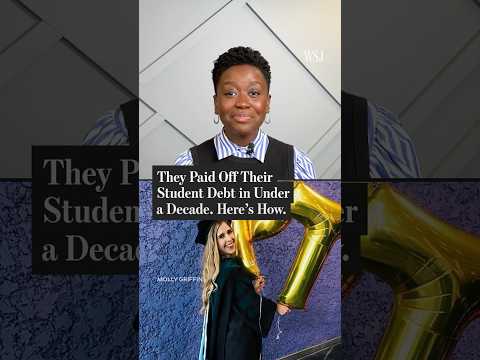 They Paid Off Their Student Debt in Under a Decade. Here's How.