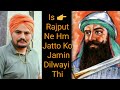 Banda singh bahadur  manhas rajput       jatto    