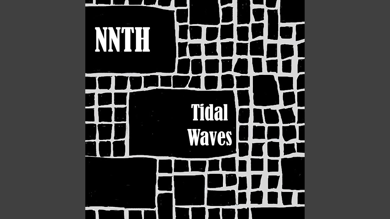 Watch Tidal Waves on YouTube Watch Tidal Waves on YouTube