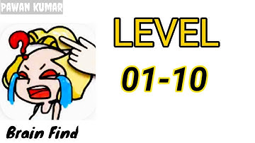 Brain find level 1 2 3 4 5 6 7 8 9 10 walkthrough or solution