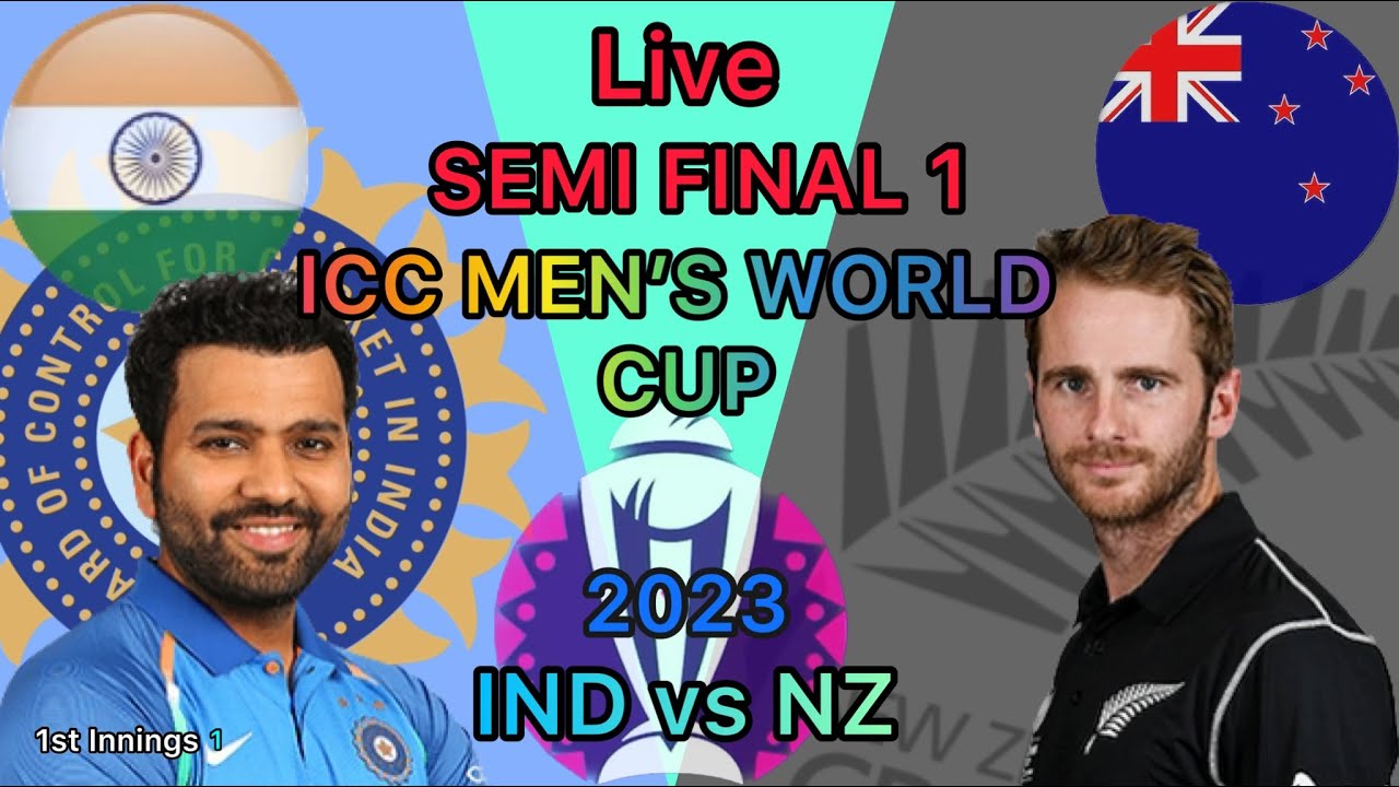 (IND VS NZ) ICC World Cup 2023 Semi Final 1, India vs New Zealand 1st ...