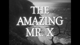 The Amazing Mr. X (Vorhaus, 1948) — High Quality 1080p