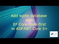 Add Sqlite database using EF Core code-first in ASP.NET CORE 5+, 6