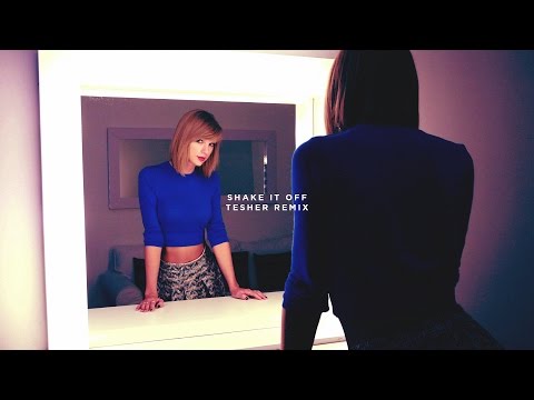 Taylor Swift - Shake It Off (Tesher Remix)