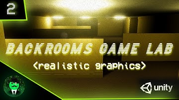 Realistic Graphics - Backrooms Game Lab (Make a Backrooms Game)