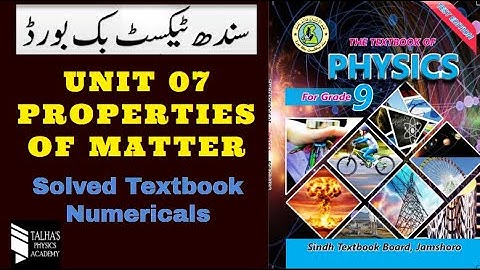 Class 9 Physics Numerical Chapter 7 -Properties of Matter - Sindh Board