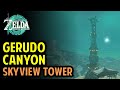 How to Unlock Gerudo Canyon Skyview Tower | Legend of Zelda: Tears of the Kingdom