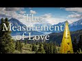 The Measurement of Love (Deaf Church)