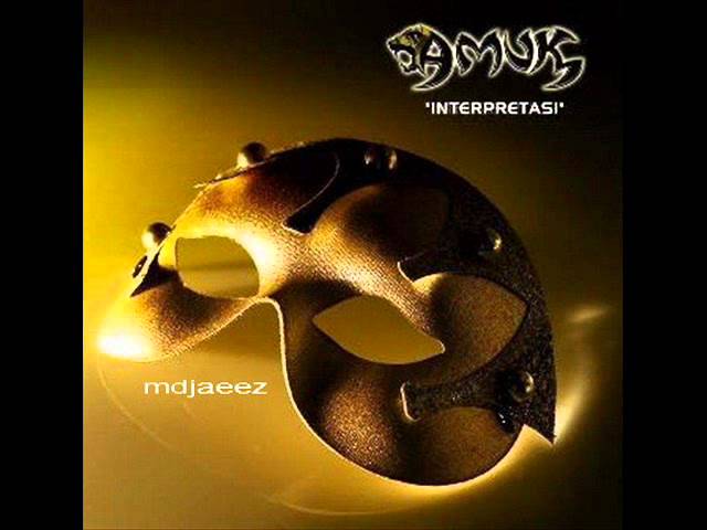 Amuk - Jangan Tinggal Daku