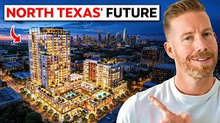 7 New Development Projects Shaping North Texas' Growth