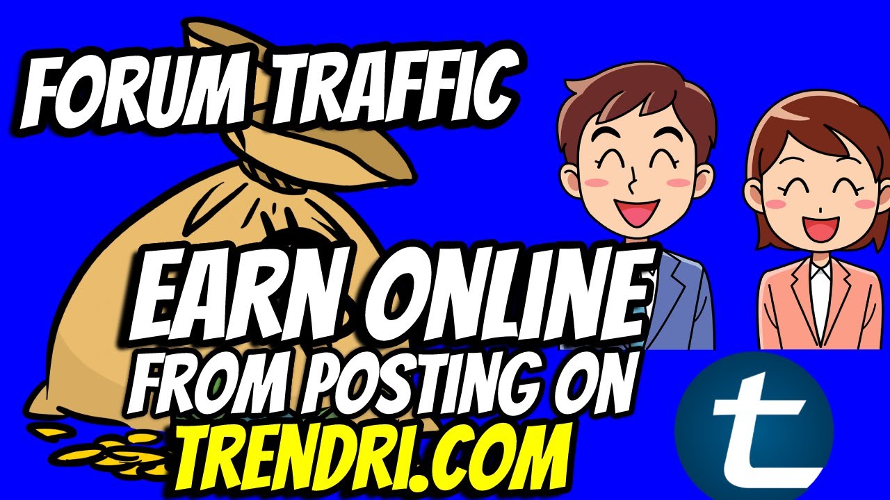 Trendri Review and Tutorial |Get Paid To Post on Forums {Earn From posting on Forums}