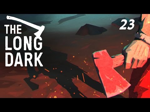 The Long Dark v.301 #23 Волчья Гора часть 3 The Long Dark v.301 #23 Волчья Гора часть 3